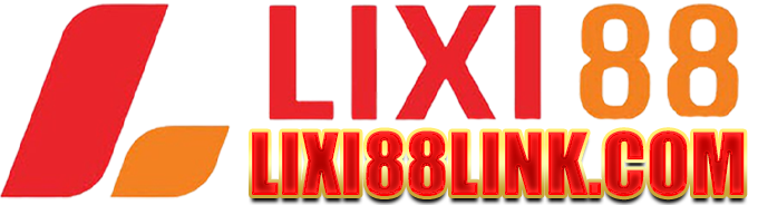LIXI88 – NHÀ CÁI LIXI88 ĐẲNG CẤP 2024 
